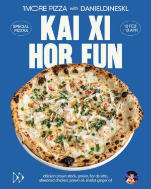 1More Pizza Just Launched A Never-Before-Seen Kai Xi Hor Fun Pizza & It’s Only Here For A Limited Time